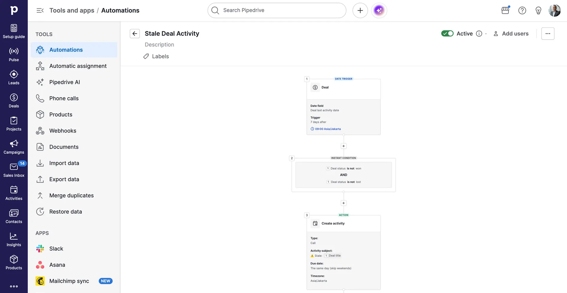 Pipedrive Stale Deal Activity automation date trigger 7 days create call activity